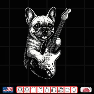 Design French Bulldog Guitar Metal Music Men Women Kids Shirt