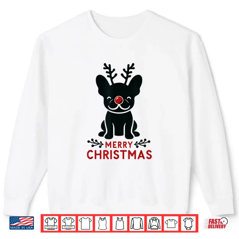 Sweatshirt French Bulldog Merry Christmas Winter Dogs Christmas Shirt