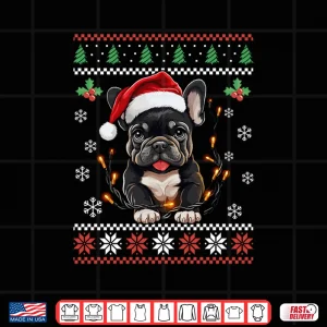 Design French Bulldog Ugly Christmas Sweater Xmas For Adults Kids Shirt