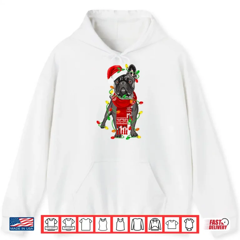 Hoodie Funny French Bulldog Dog Tree Christmas Lights Xmas Pajama Shirt