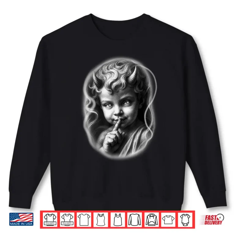 Sweatshirt Baby Devil Cherub Demon Shhh Shirt