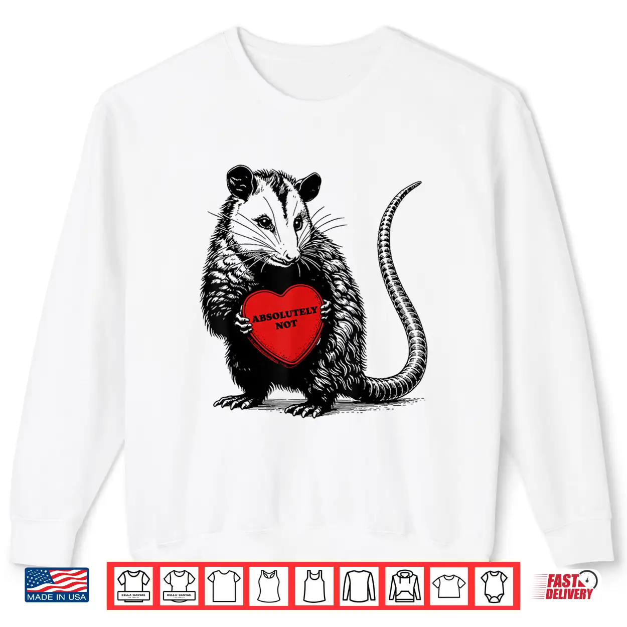 Funny Opossum Absolutely Not Valentine Graphic Shirt Funny Opossum Absolutely Not Valentine Graphic Shirt