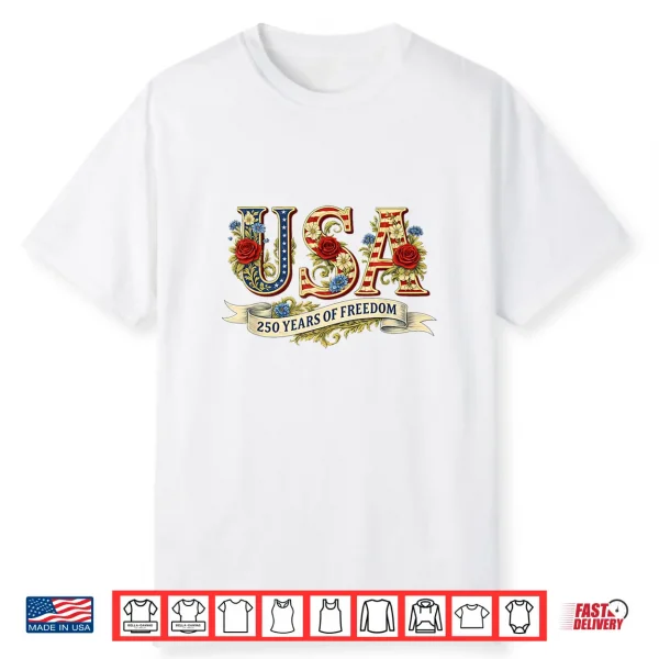 Usa 250 Years Of Freedom 1776 2026 America 250Th Anniversary Shirt