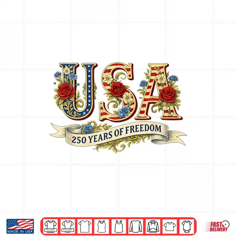 Design Usa 250 Years Of Freedom 1776 2026 America 250Th Anniversary Shirt