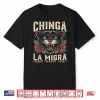 Chinga La Migra Panther Resist Human Rights Shirt