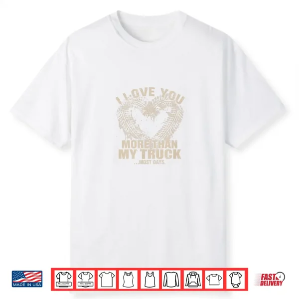 Funny Off Road Truck Lover Mud Tire Heart Valentine’S Day Shirt
