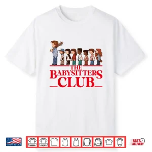 Funny The Baby Sitters Club Retro Friends Men Women Shirt