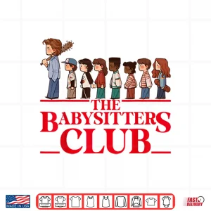Design Funny The Baby Sitters Club Retro Friends Men Women Shirt 1