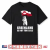 Greenland Not For Sale Greenland Flag Bear Greenlanders Shirt