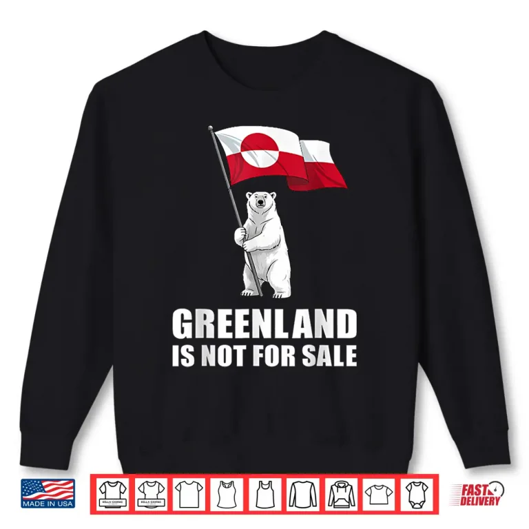 Sweatshirt Greenland Not For Sale Greenland Flag Bear Greenlanders Shirt 2