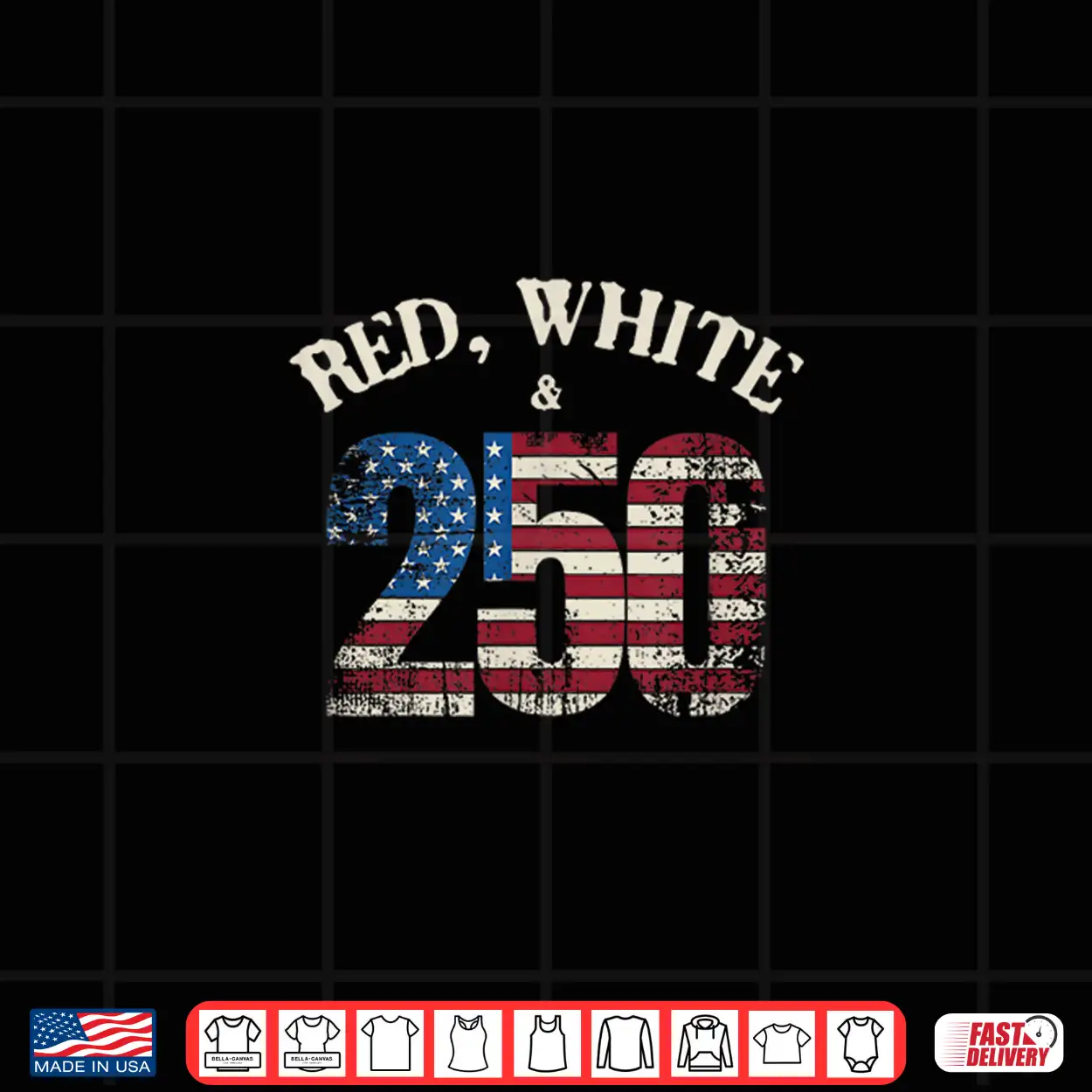 Red White And 250 America 250Th Anniversary Shirt Red White And 250 America 250Th Anniversary Shirt