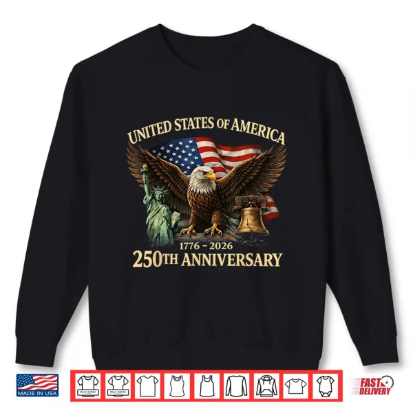 Sweatshirt Usa 250Th Anniversary 250 Year Us Flag Gift For Men Women Shirt
