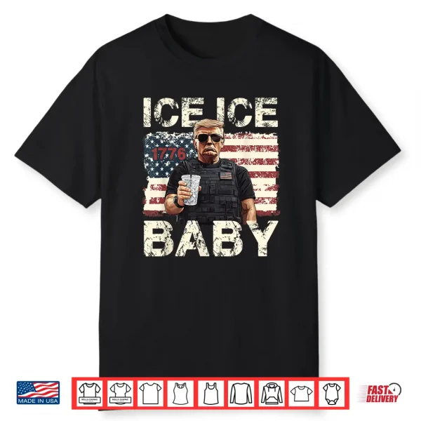 Vintage Ice Ice Baby Funny Trump Shirt