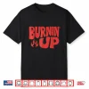 Vintage Burnin Up Flames Shirt