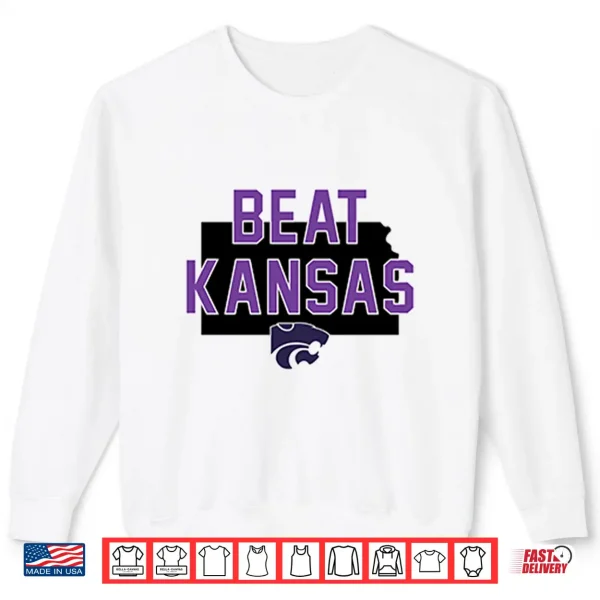 Sweatshirt K State Beat Kansas Shirt
