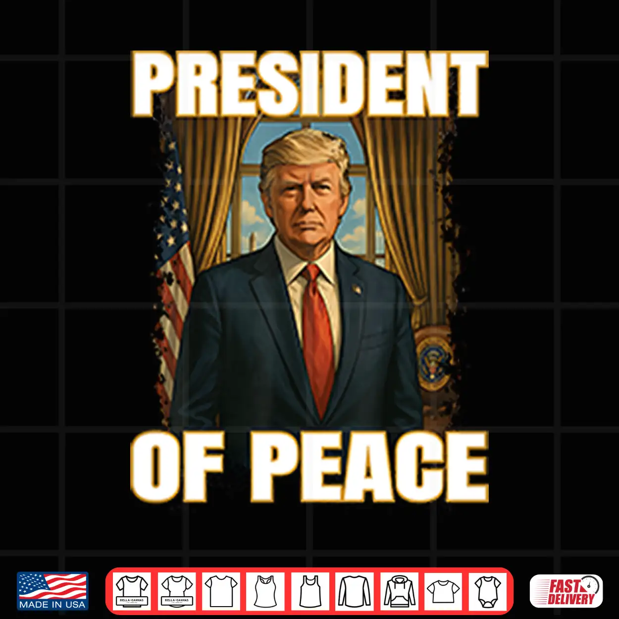 President Of Peace Pro Trump Shirt President Of Peace Pro Trump Shirt