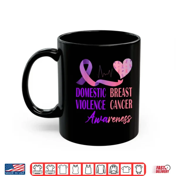 Mug Domestic Violence Breast Cancer Awareness Heartbeat Ribbon Shirt