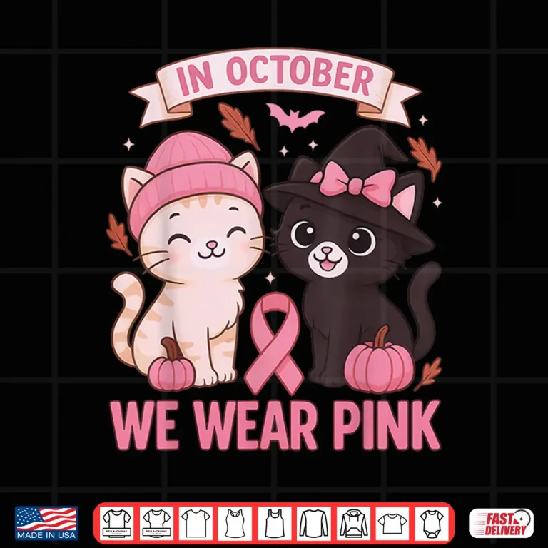 Design In October We Wear Pink Cute Cat Breast Cancer Awareness Shirt