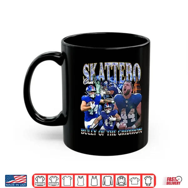 Mug Cameron Skattebo Bully Of The Gridiron Shirt