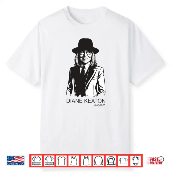 Diane Keaton 1946 2025 Legends Never Die Shirt