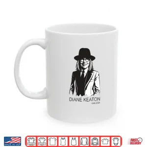 Mug Diane Keaton 1946 2025 Legends Never Die Shirt
