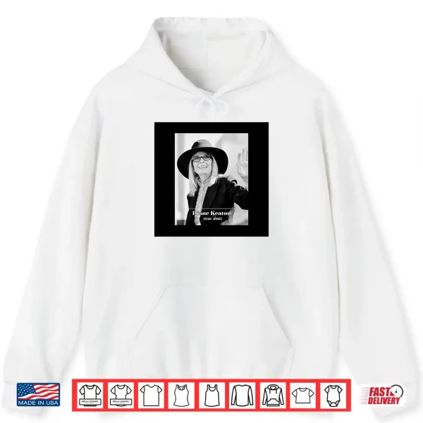 Hoodie Diane Keaton 1946 2025 Shirt
