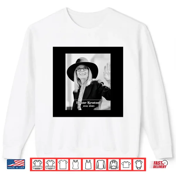 Sweatshirt Diane Keaton 1946 2025 Shirt