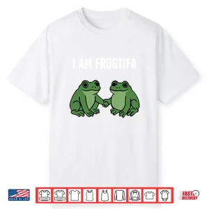 I Am Frogtifa Shirt