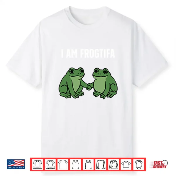 I Am Frogtifa Shirt
