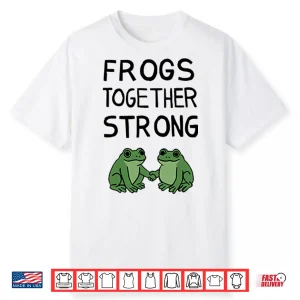Portland Frogs Together Strong Shirt