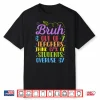 6 Out Of 7 Teachers Think 67% Of Students Overuse 67 Funny Shirt