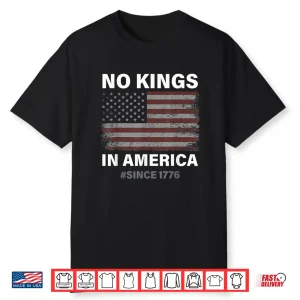 No Kings In America Since 1776 Vintage Usa Flag No Kings Shirt