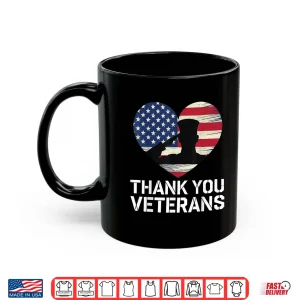 Mug Thank You Veterans Day American Flag Heart Patriotic Hero Shirt
