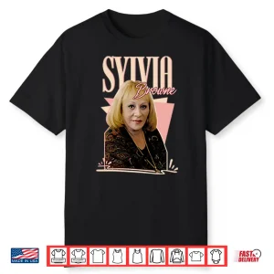 Sylvia Browne Shirt