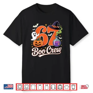 67 Boo Crew Funny Halloween Ghost Witch Pumpkin Spooky Squad Shirt