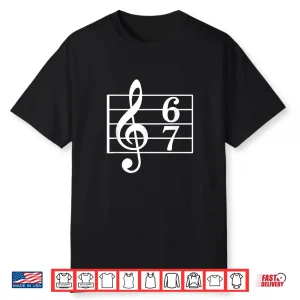 67 Music Meme Slang Musician Music Teacher Shirt