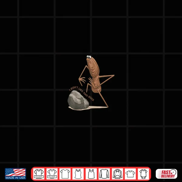 Design Marcus The Worm I Dont Like This Rock Meme Shirt