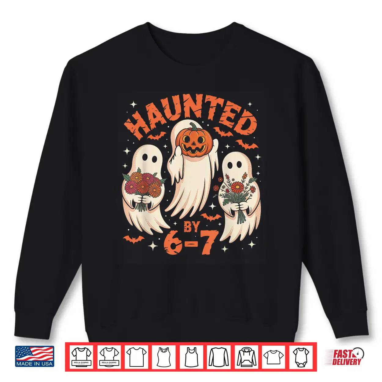 67 Meme Halloween Haunted By 6 7 Six Seven Shirt 67 Meme Halloween Haunted By 6 7 Six Seven Shirt