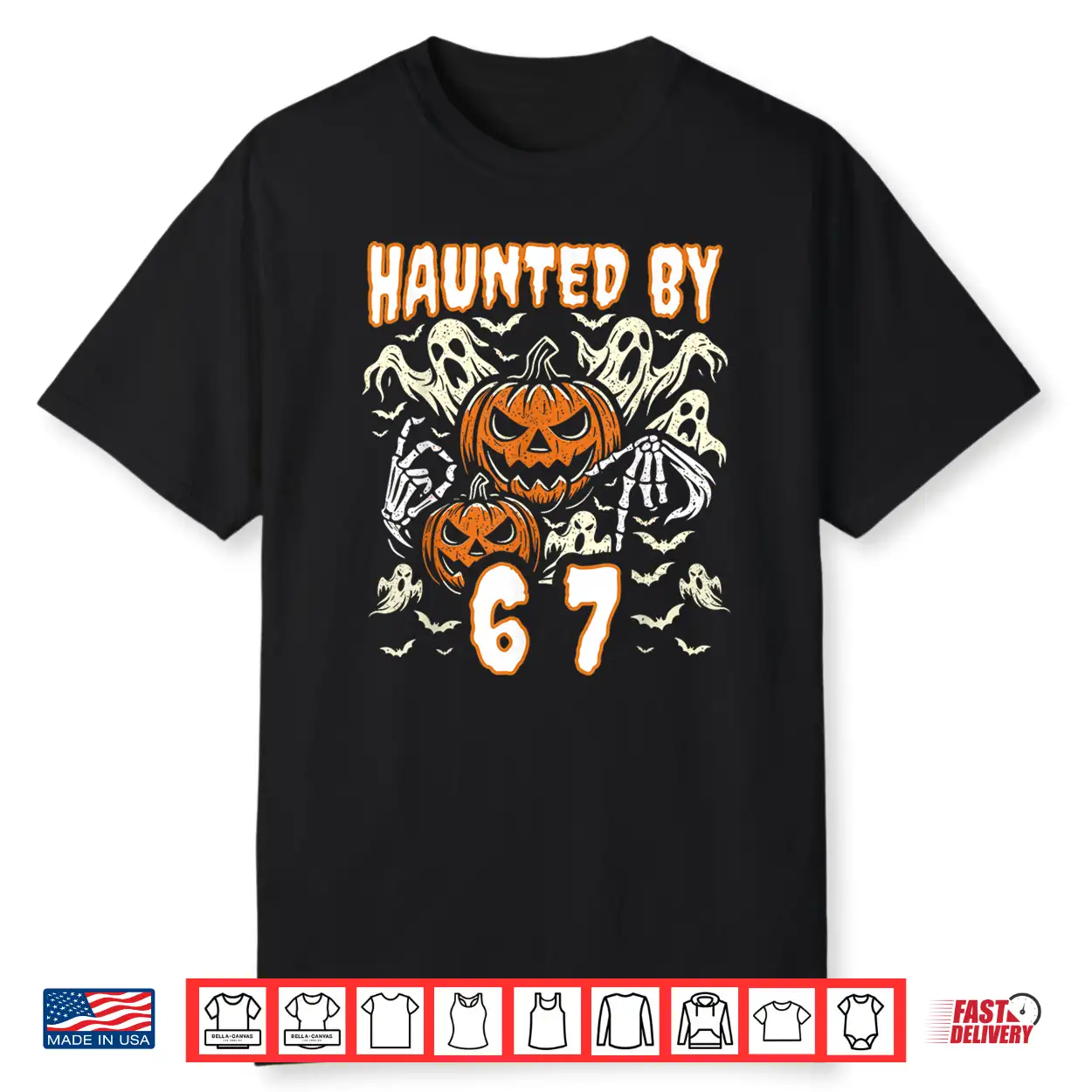 Six Seven Meme Gen Alpha Haunted By 67 Halloween Shirt Six Seven Meme Gen Alpha Haunted By 67 Halloween Shirt