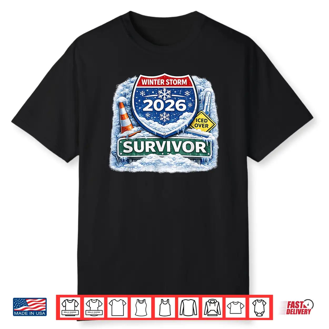 2026 Winter Snow Ice Storm Survivor Shirt 2026 Winter Snow Ice Storm Survivor Shirt