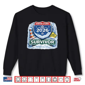 2026 Winter Snow Ice Storm Survivor Shirt 2 Sweatshirt 2026 Winter Snow Ice Storm Survivor Shirt