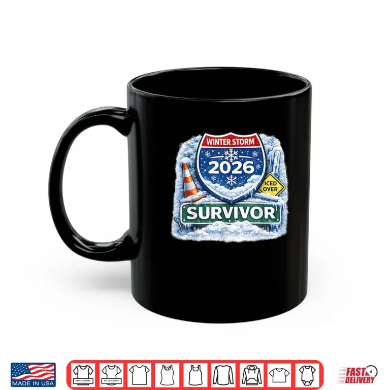 Mug 2026 Winter Snow Ice Storm Survivor Shirt