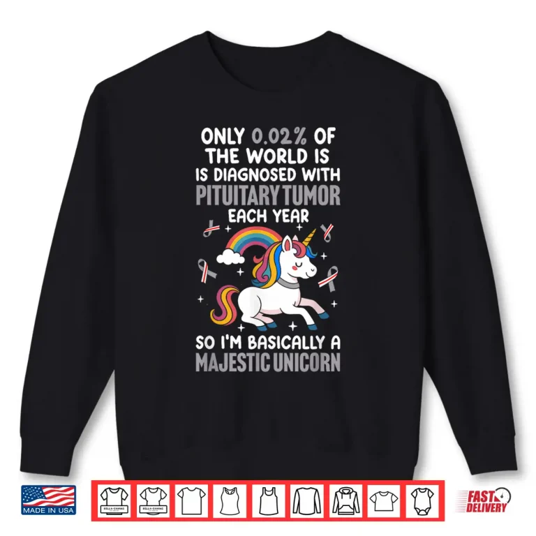 Sweatshirt Pituitary Tumor Warrior Shirt
