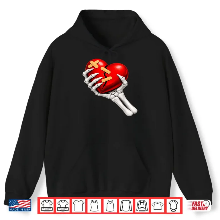 Hoodie Skeleton Heart Broken Anti Valentine Single Awareness Day Shirt