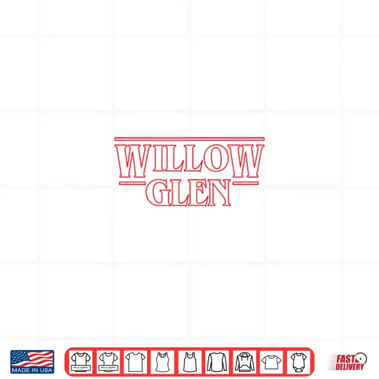 Design Willow Glen California Stranger Wg Logo Shirt