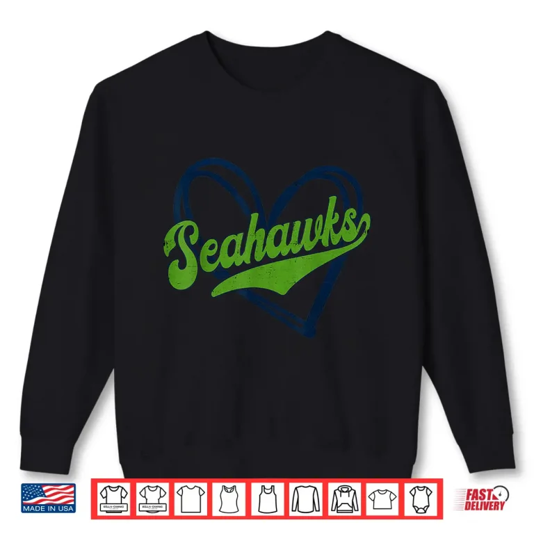 Sweatshirt Vintage Seahawks High School Spirit Go Seahawks Love Shirt