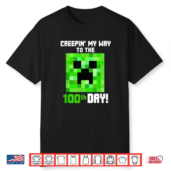 Creepin’ My Way To The 100Th Day Gamers 100 Days Smarter Boy Shirt