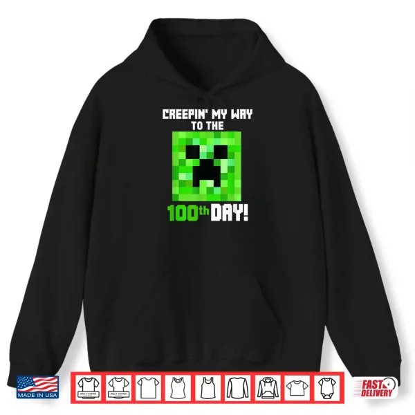 Hoodie Creepin My Way To The 100Th Day Gamers 100 Days Smarter Boy Shirt
