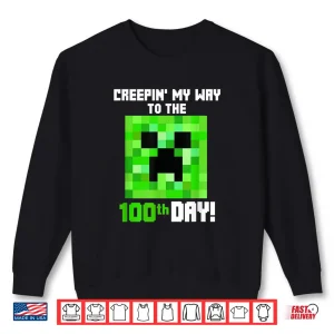 Sweatshirt Creepin My Way To The 100Th Day Gamers 100 Days Smarter Boy Shirt