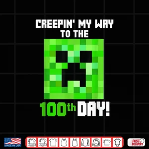Design Creepin My Way To The 100Th Day Gamers 100 Days Smarter Boy Shirt